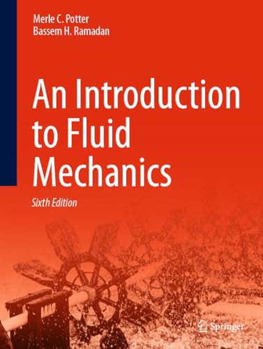 An Introduction to Fluid Mechanics: Sixth Edition von Springer