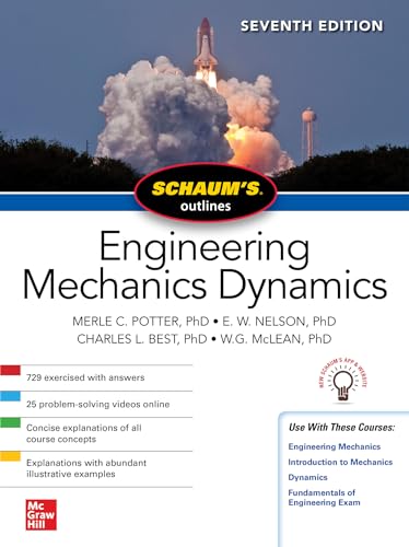 Schaum's Outline of Engineering Mechanics Dynamics, Seventh Edition (Schaum's Outlines) von McGraw-Hill Education