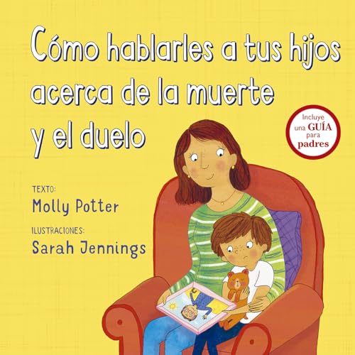 Como Hablarles a Tus Hijos Acerca de la Muerte Y Duelo (PICARONA) von PICARONA