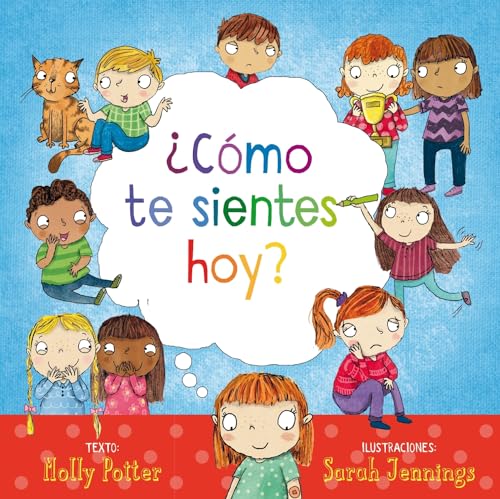 Como Te Sientes Hoy? = How Are You Feeling Today? (PICARONA)