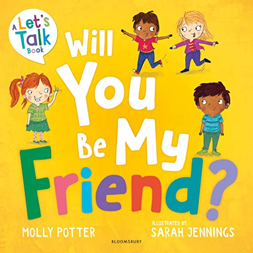 Will You Be My Friend?: A Let’s Talk picture book to help young children understand friendship von Bloomsbury Education