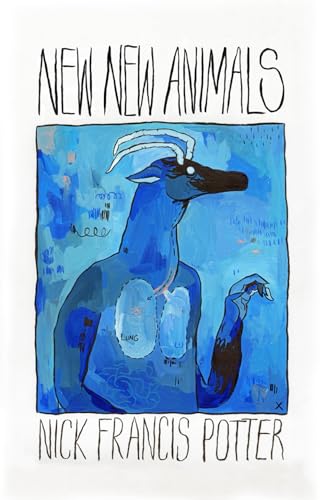 New New Animals: Revised & Expanded von Calamari Press