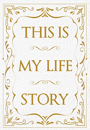 This Is My Life Story: The Easy Autobiography for Everyone von Carpet Bombing Culture