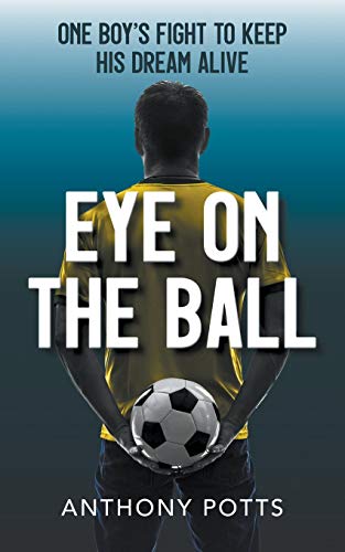 Eye on the Ball (Liam Osborne Series- Book 1)