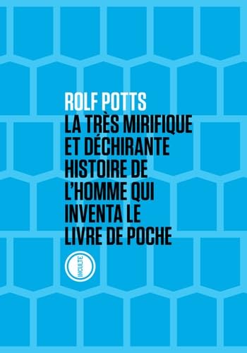 La très mirifique et déchirante histoire de l'homme qui inventa le livre de poche La très mirifique et déchirante histoire de l'homme qui inventa le livre de poche von TASCHEN
