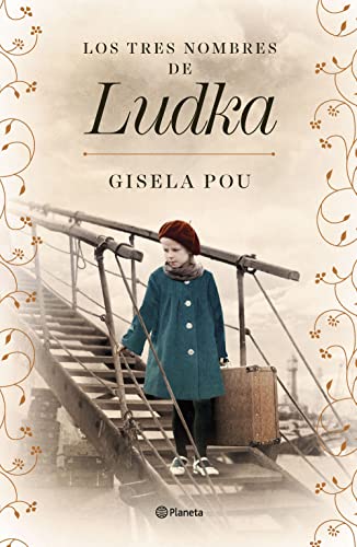 Los tres nombres de Ludka (Autores Españoles e Iberoamericanos)
