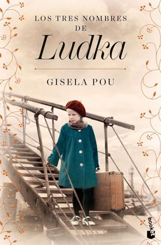 Los tres nombres de Ludka (Novela histórica) von Booket