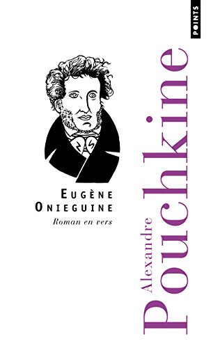 Eugène Oniéguine: Roman en vers