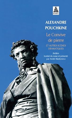 Le convive de pierre et autres sc ,nes dramamtiques