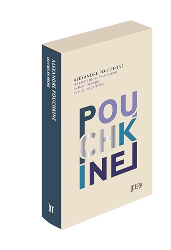 OEuvres complètes en prose - édition Litera: Les récits de feu Ivan Belkine ; La dame de pique ; La fille du capitaine OEuvres complètes en prose - édition Litera: Les récits de feu Ivan Belkine ; La dame de pique ; La fille du capitaine von GALLMEISTER