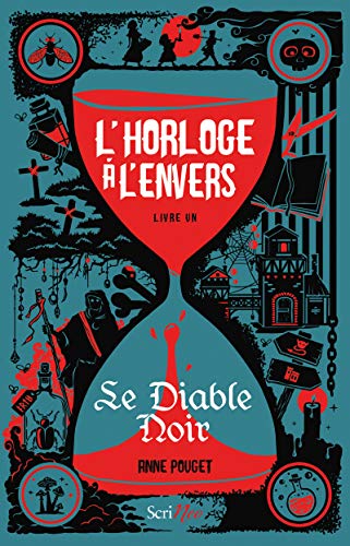 L'horloge à l'envers - Livre 1 Le Diable noir (1)