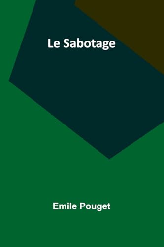 Le Sabotage von Alpha Edition