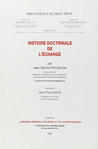 HISTOIRE DOCTRINALE DE L'ECHANGE (194)