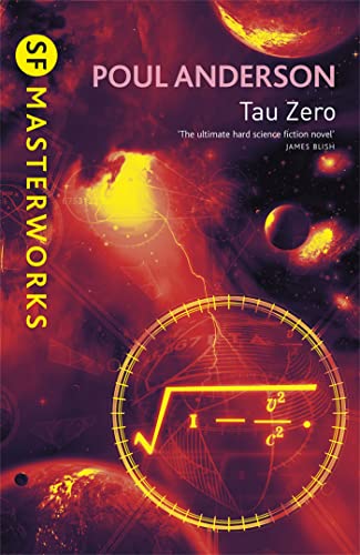 Tau Zero: Poul Anderson (S.F. MASTERWORKS)