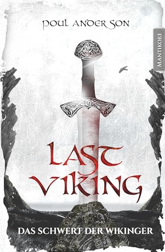 The Last Viking 3 - Das Schwert der Wikinger von Mantikore Verlag