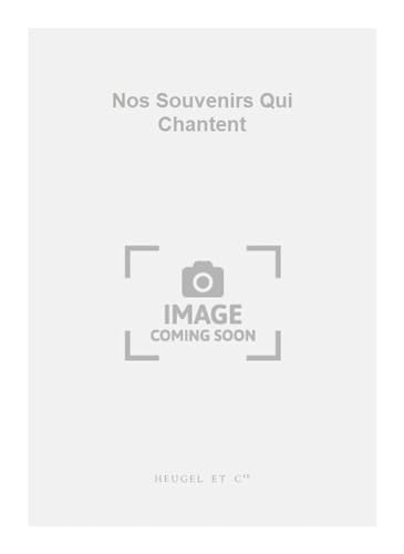 POULENC FRANCIS NOS SOUVENIRS QUI CHANTENT MEDIUM VOICE & PIANO BOOK