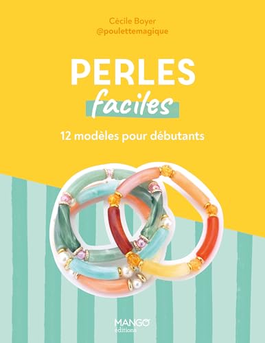 Perles faciles: 12 modèles pour débutants von MANGO