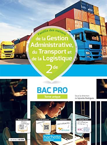 Gestion-Administration/Transport-Logistique 2nde Bac Pro - Livre élève - Éd. 2022 von HACHETTE EDUC