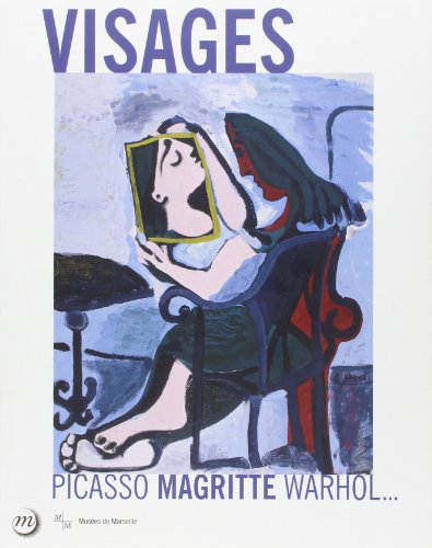 VISAGES - PICASSO, MAGRITTE, WARHOL...