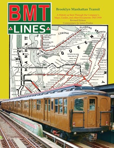 Brooklyn Manhattan Transit: A History as Seen Through the Company's Maps, Guides and Other Documents: 1923-1939