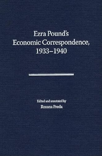 Ezra Pound's Economic Correspondence, 1933-1940 von University Press of Florida