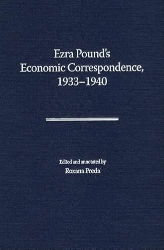 Ezra Pound's Economic Correspondence, 1933-1940