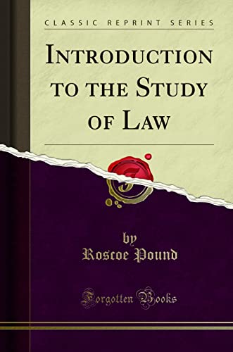 Introduction to the Study of Law (Classic Reprint)