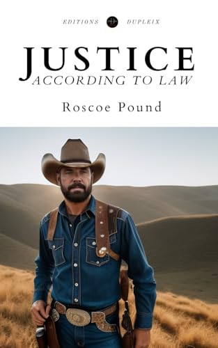 Justice according to Law (Annotated) von Editions Dupleix