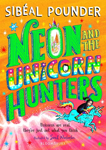 Neon and The Unicorn Hunters von Bloomsbury