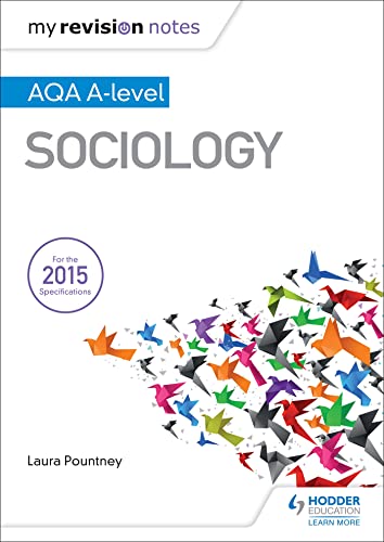 My Revision Notes: AQA A-level Sociology von Hodder Education
