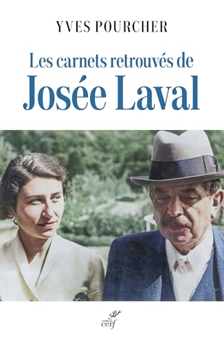 Les carnets retrouvés de Josée Laval: Carnets retrouvés (1964-1970) von CERF