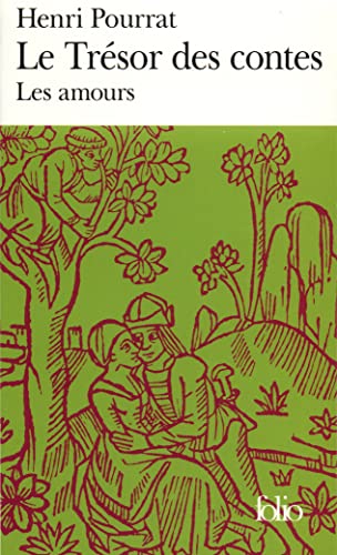 Tresor Des Contes Amours: Les amours (Folio) von Folio