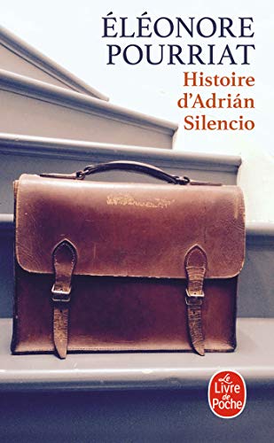 Histoire d'Adrián Silencio von Le Livre de Poche