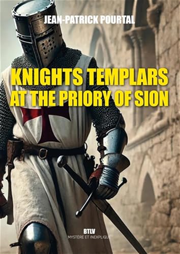 Knights Templars at the Priory of Sion von Max Milo Editions