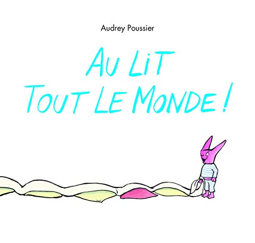 Au lit tout le monde ! (nouvelle édition) von EDL