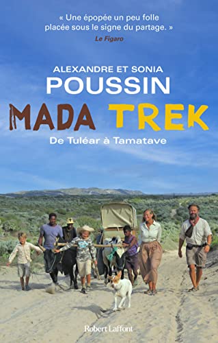 Mada Trek - De Tuléar à Tamatave