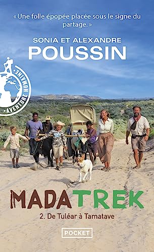 Mada trek - Tome 2 De Tuléar à Tamatave