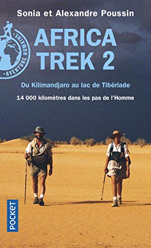 Africa trek 2 Du Kilimandjaro au lac de Tiberiade: Tome 2 : Du Kilimandjaro au lac de Tibériade von Pocket