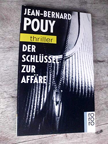 Der Schlüssel zur Affäre