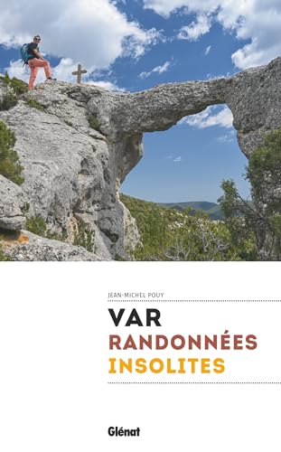 Var, randonnées insolites von GLENAT