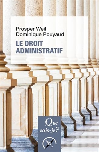 Le Droit administratif von QUE SAIS JE
