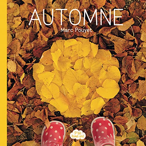 Ptit land art - Automne: Paru le 02/08/2018 von LA SALAMANDRE