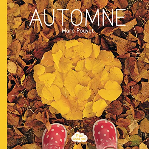 Ptit land art - Automne: Paru le 02/08/2018