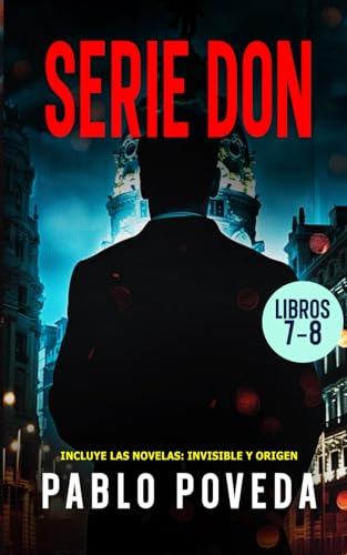 Serie Don: Volumen 3: Thriller psicológico de amor, misterio y suspense (Don Thriller de acción y misterio) von Independently published
