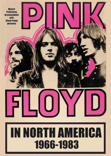 Pink Floyd In North America von Wymer Publishing
