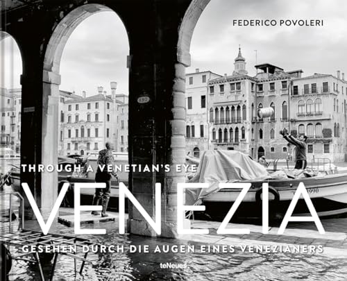 Venezia: Gesehen mit den Augen eines Venezianers von teNeues