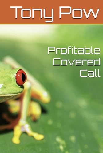 Profitable Covered Call von Independently published
