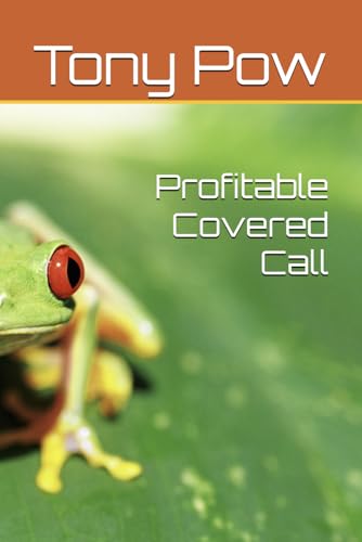 Profitable Covered Call von Independently published