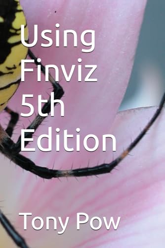 Using Finviz 5th Edition von Independently published