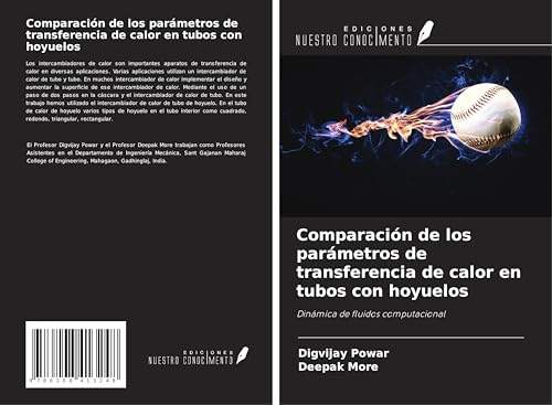 Comparación de los parámetros de transferencia de calor en tubos con hoyuelos: Dinámica de fluidos computacional von Ediciones Nuestro Conocimiento